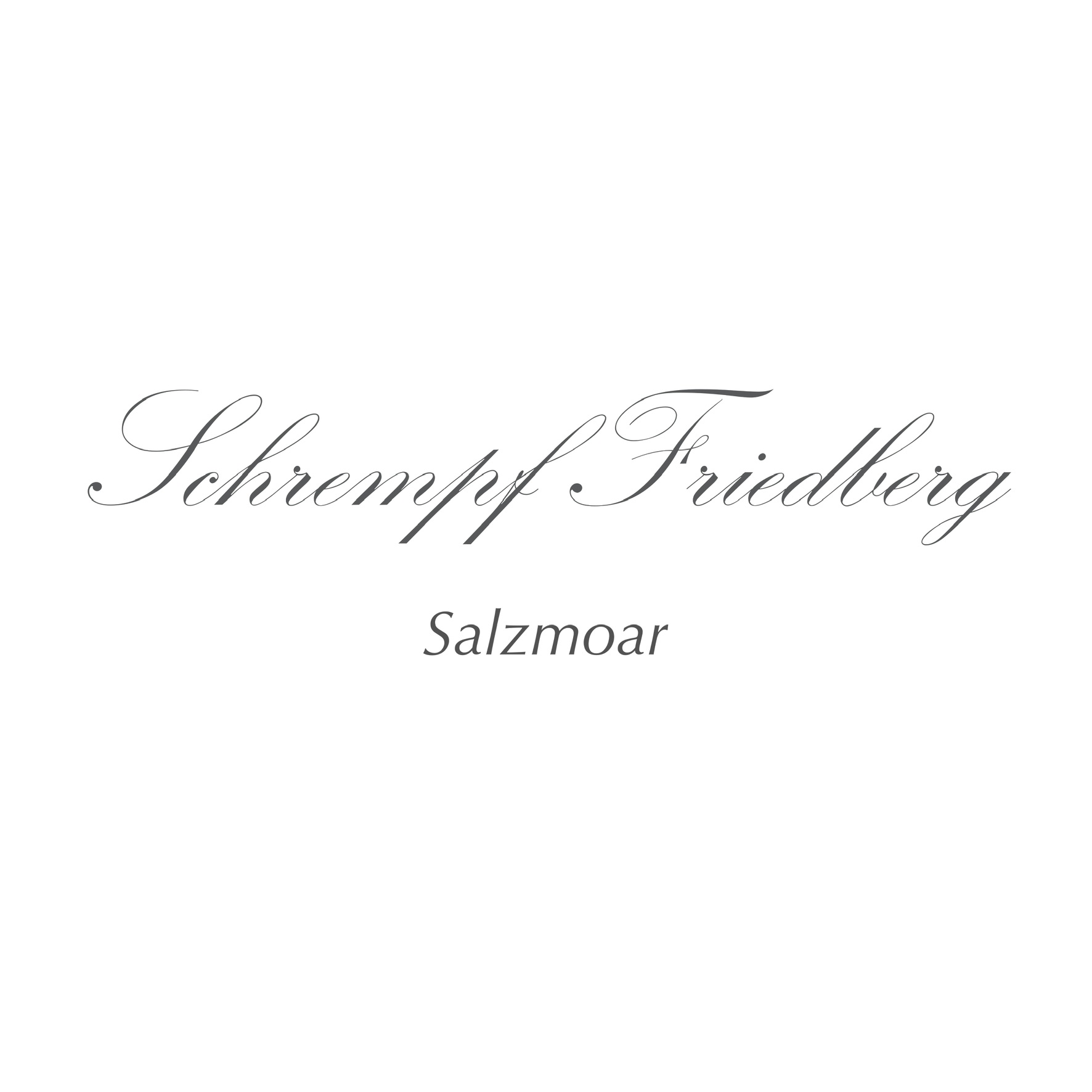 Schrempf Friedberg | Salzmoar